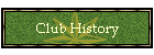 Club History