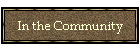 In the Community